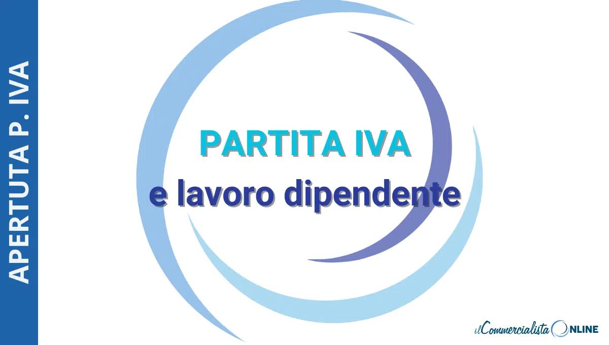 Partita IVA dipendenti pubblici: forfettario solo con incarico autonomo